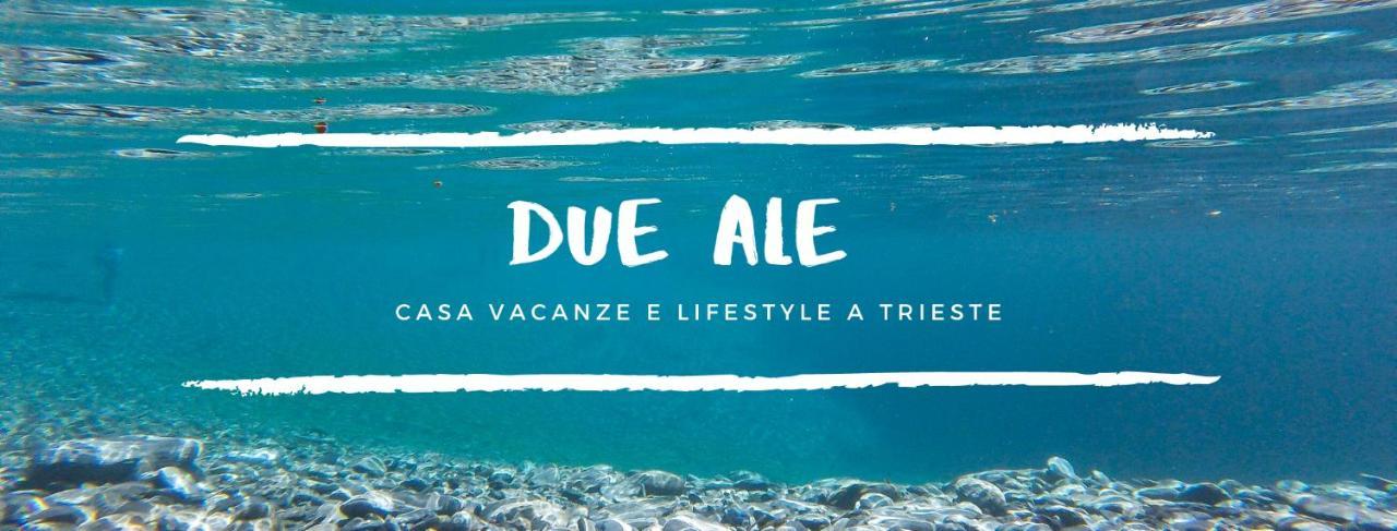 Due Ale - Nuova Casa Di Corte A ตรีเอสเต ภายนอก รูปภาพ